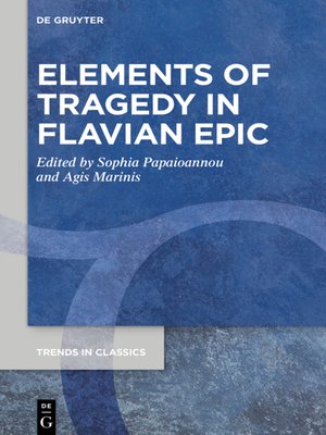 cover image of Elements of Tragedy in Flavian Epic